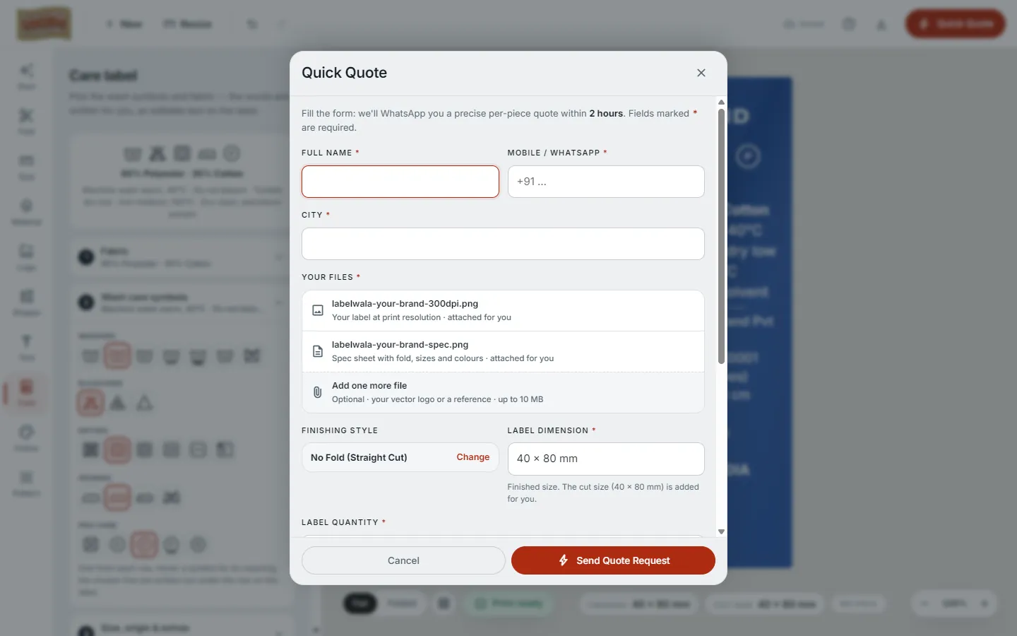 The Quick Quote form inside the designer with the label PNG and spec sheet attached automatically