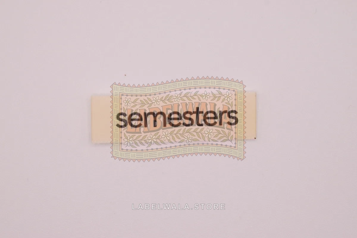 Semesters satin end fold label, made in Ahmedabad: front view